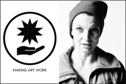 MAKING ART WORK, No. 3: Tanja London